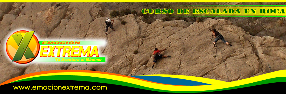 CURSO DE ESCALADA EN ROCA BÁSICO, INTERMEDIO Y AVANZADO EN EL CAÑON DE LA HUASTECA, EL SALTO Y POTRERO CHICO EN MONTERREY, NUEVO LEON, MEXICO. SOLO USANDO TUS MANOS Y PIES PODRÁS SUBIR PAREDES VERTICALES! ATREVETE A VIVIR LA ESCALADA CON EMOCIONEXTREMA.COM EN ZONAS COMO: CASUELAS, GUITARRITAS, EL CARACOL, MEDICOS, ZONA EXTREMA Y MUCHOS LUGARES MAS.